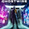 Jaquette PS5 de Ghostwire Tokyo Deluxe Edition